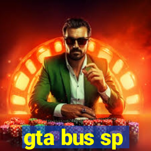 gta bus sp